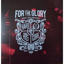 For The Glory "Now and Forever" LP 12" Vinyl