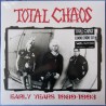 Total Chaos - "The Early Years" - LP