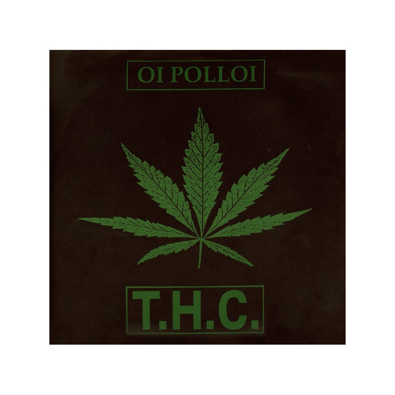 Oi Polloi ‎– "T.H.C." - EP7"