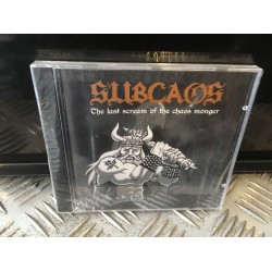 Subcaos ‎– "The Last Scream Of The Chaos Monger" - CD